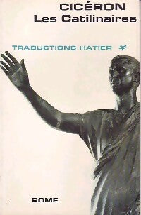 Les catilinaires - Cicéron - Livre