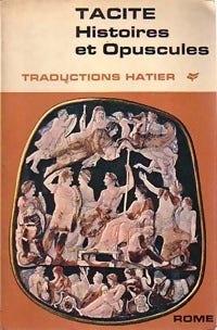 Histoires et opuscules - Tacite - Livre