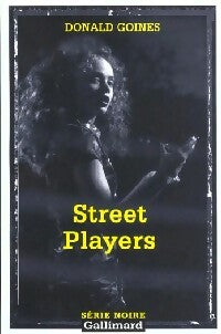 Street players - Donald Goines - Livre