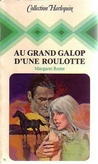Au grand galop d'une roulotte - Margaret Rome - Livre