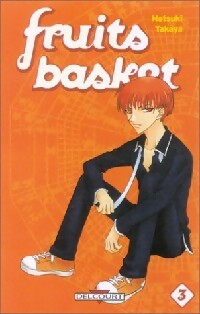 Fruits Basket Tome III - Natsuki Takaya - Livre