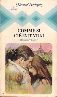 Comme si c'était vrai - Rosemary Carter - Livre