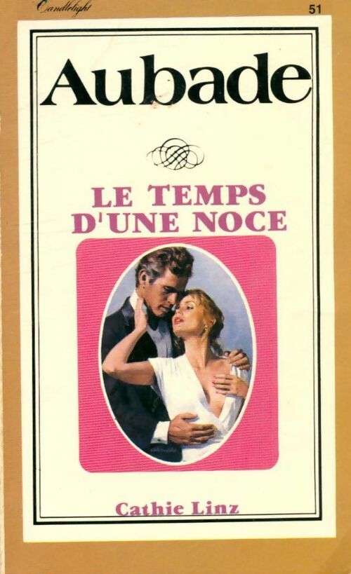 Le temps d'une noce - Cathie Linz - Livre