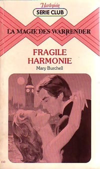 Fragile harmonie - Mary Burchell - Livre