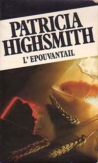 L'épouvantail - Patricia Highsmith - Livre