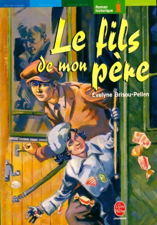 Le fils de mon père - Evelyne Brisou-Pellen - Livre