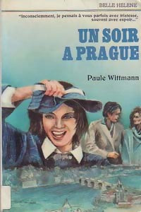 Un soir à Prague - Paule Wittmann - Livre