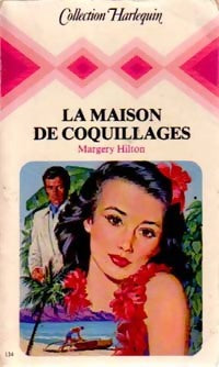 La maison de coquillages - Margery Hilton - Livre