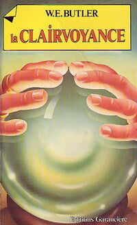 La clairvoyance - W.E. Butler - Livre