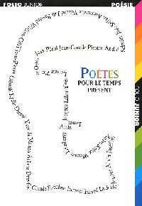 Poètes pour le temps présent - Collectif - Livre