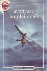 Aventure en plein ciel - Ivan Southall - Livre