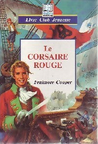 Le corsaire rouge - James Fenimore Cooper - Livre
