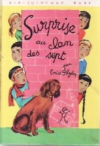 Surprise au Clan des Sept - Enid Blyton - Livre