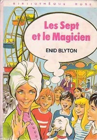 Les sept et le magicien - Enid Blyton - Livre