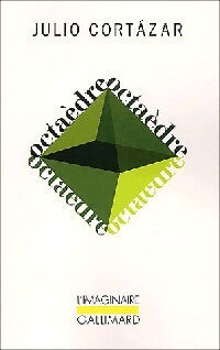 Octaèdre - Julio Cartazar - Livre