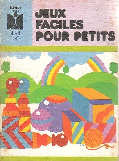 Jeux faciles pour petits - Janine Boulanger - Livre
