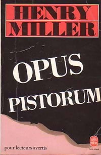 Opus Pistorum - Henry Miller - Livre