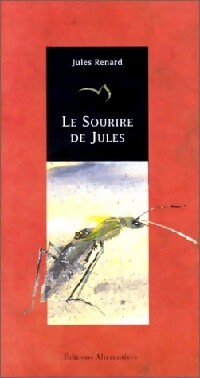Le sourire de Jules - Jules Renard - Livre