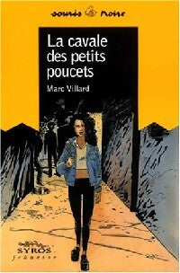 La cavale des petits poucets - Inconnu - Livre