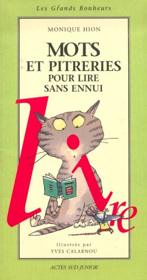 Mots et pritreries pour lire sans ennui - Monique Hion - Livre