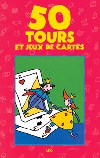 50 tours et jeux de cartes - Dolorès Mora - Livre