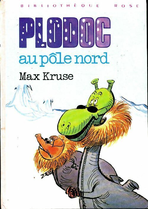 Plodoc au Pôle Nord - Max Kruse - Livre