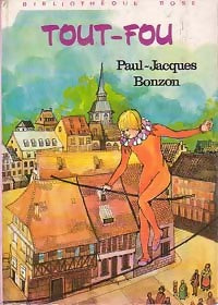 Tout-fou - Paul-Jacques Bonzon - Livre