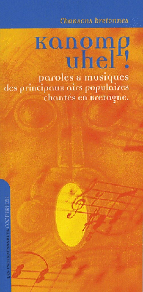 Kanomp uhel ! - Inconnu - Livre