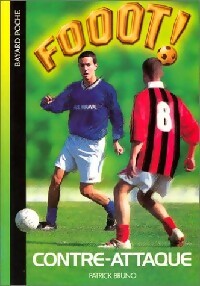 Contre-attaque - Patrick Bruno - Livre