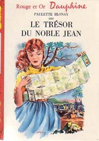 Le trésor du Noble Jean - Paulette Blonay - Livre