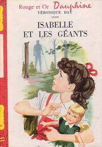 Isabelle et les géants - Véronique Day - Livre