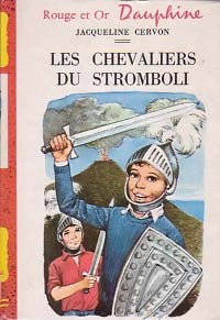Les chevaliers du Stromboli - Jacqueline Cervon - Livre