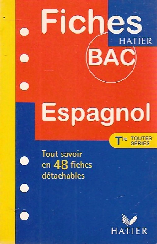 Espagnol Terminale toutes séries (LV1 & LV2)  - Jean Congar - Livre
