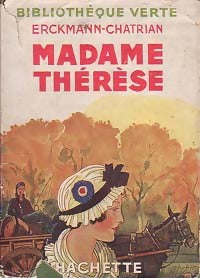 Madame Thérèse - Alexandre Chatrian - Livre