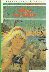 Alice en safari - Caroline Quine - Livre
