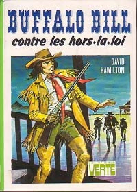 Buffalo Bill contre les hors-la-loi - David Hamilton - Livre