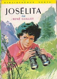 Josélita - René Guillot - Livre