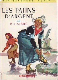 Les patins d'argent - Pierre-Jules Stahl - Livre