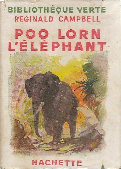 Poo Lorn l'éléphant - Reginald Campbell - Livre