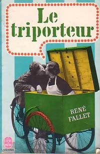 Le triporteur - René Fallet - Livre