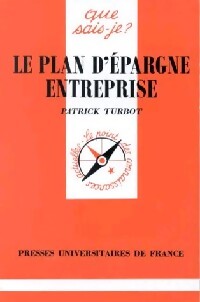 Le plan d'épargne entreprise - Patrick Turbot - Livre