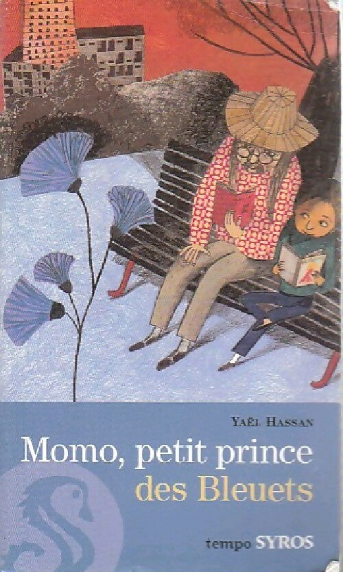 Momo, petit prince des bleuets - Yaël Hassan - Livre