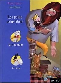 Les petits pains bleus - Pascal Hérault - Livre
