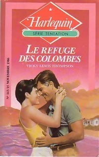 Le refuge des colombes - Thompson Vicki Lewis - Livre