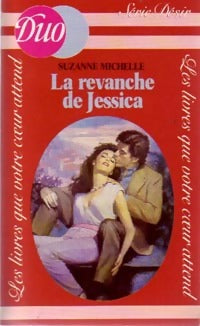 La revanche de Jessica - Suzanne Michelle - Livre