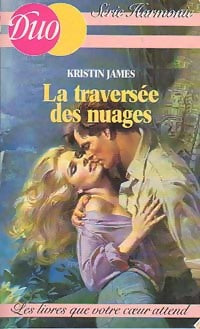 La traversée des nuages - Kristin James - Livre