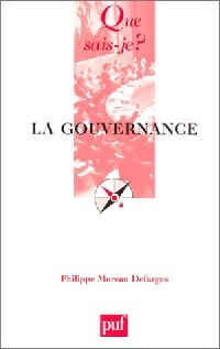 La gouvernance - Philippe Moreau Defarges - Livre