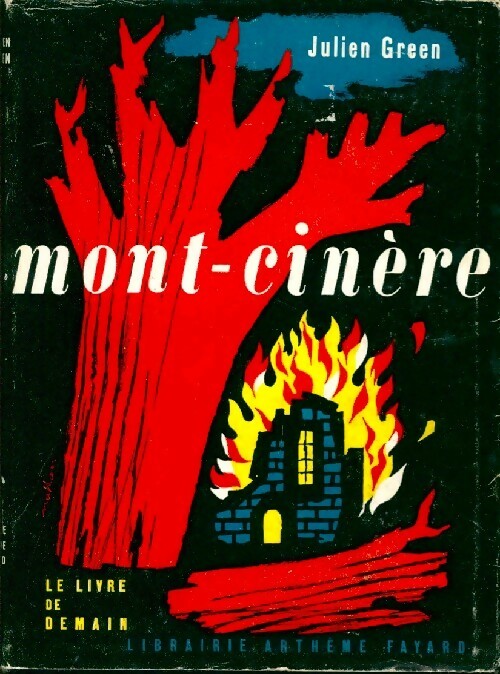 Mont-Cinère - Julien Green - Livre