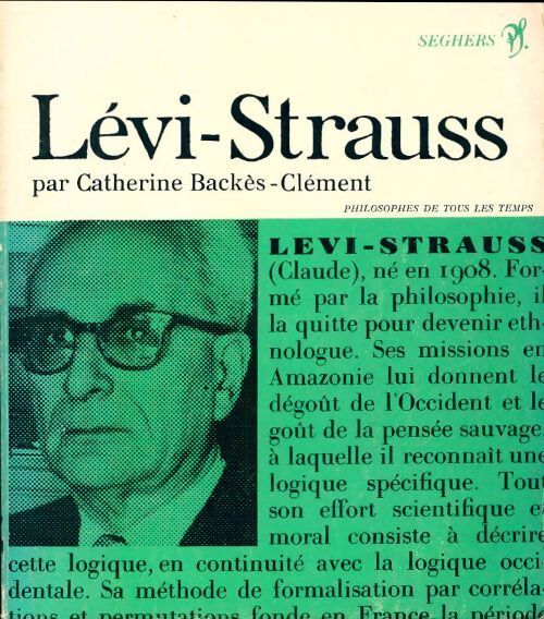 Lévi-Strauss - Catherine Backes-Clément - Livre