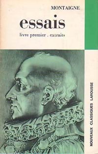 Les essais (extraits) Tome I - Michel De Montaigne - Livre